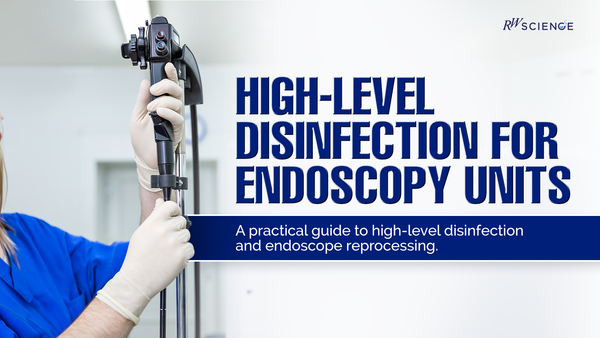 What is high-level disinfection (HLD)? A complete guide for endoscopy units in Indian hospitals