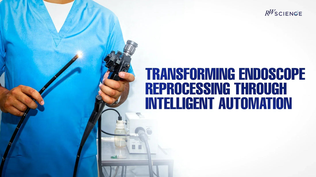 Automating Endoscope Reprocessing: The Complete Guide to Patient Safety & Infection Control